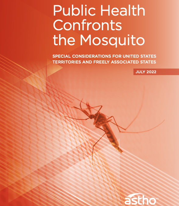 ASTHO’s Public Health Confronts the Mosquito Report Highlights the Pacific Island Vector Management Council