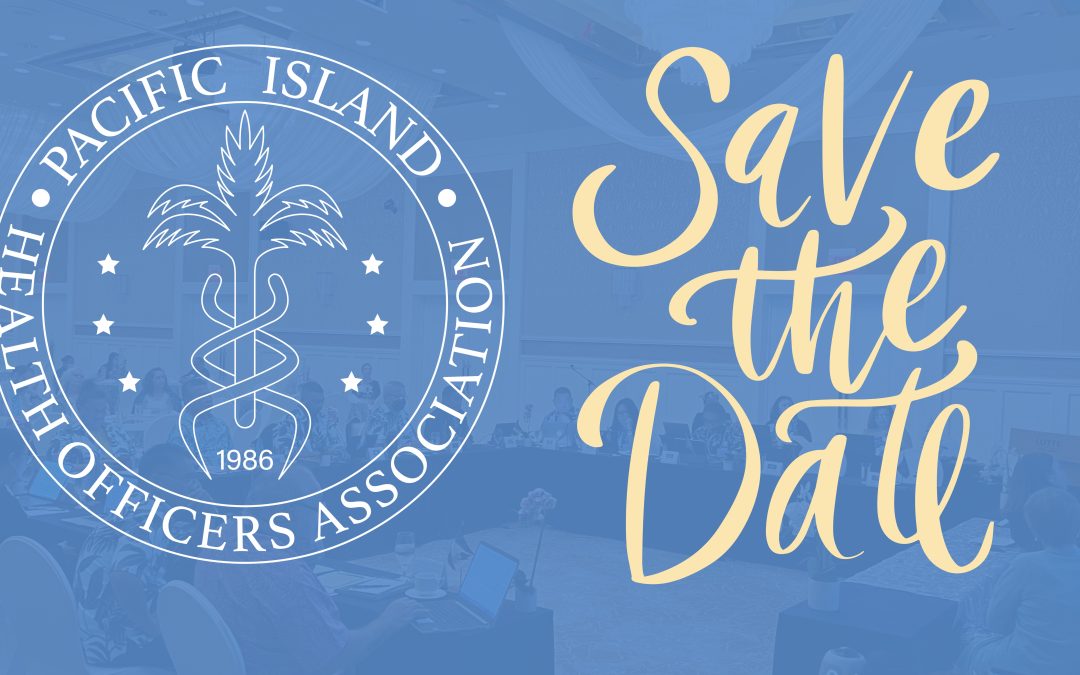 PIHOA E-Blast: SAVE THE DATE – 72nd PIHOA Executive Board Meeting