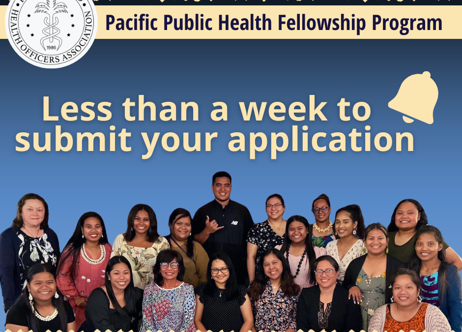 Less Than a Week to Apply to the Pacific Public Health Fellowship Program
