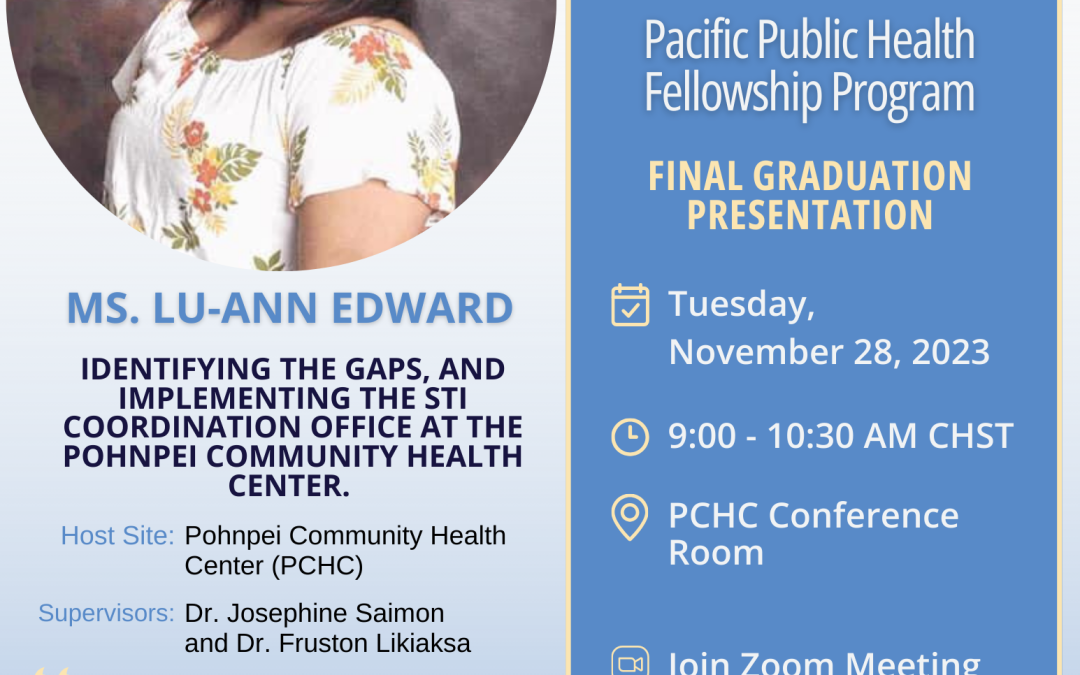 Fellowship Program Final Graduation Presentation – Lu-Ann Edward