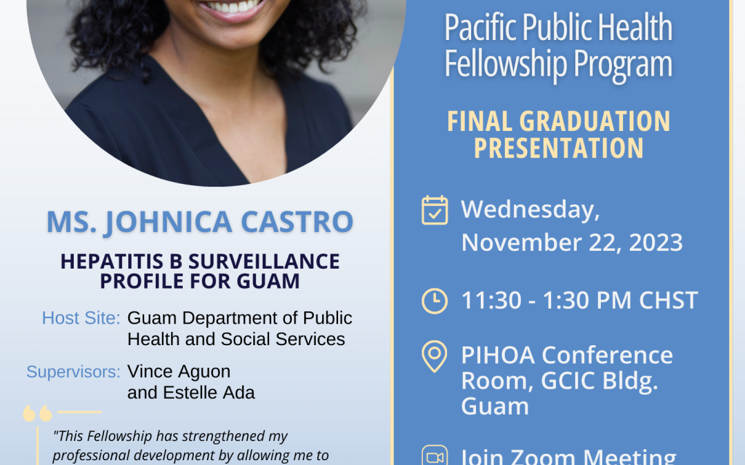 Fellowship Program Final Graduation Presentation – Johnica Castro