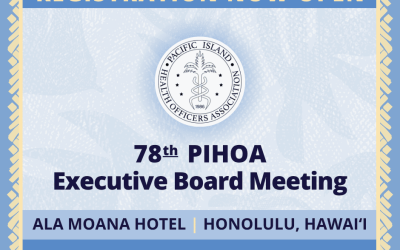 PIHOA E-Blast: REGISTER NOW – 78th PIHOA Executive Board Meeting